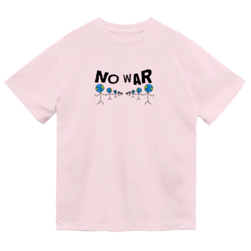 戦争反対 Dry T-Shirt