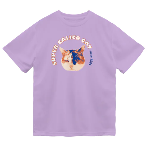 SUPER CALICO CAT　since2004 Dry T-Shirt