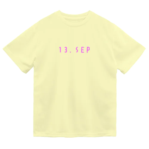 バースデー［13.SEP］ピンク ドライTシャツ
