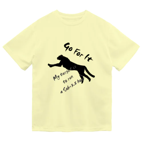 Go For It ～ 目指すはサブ3.5 ドライTシャツ