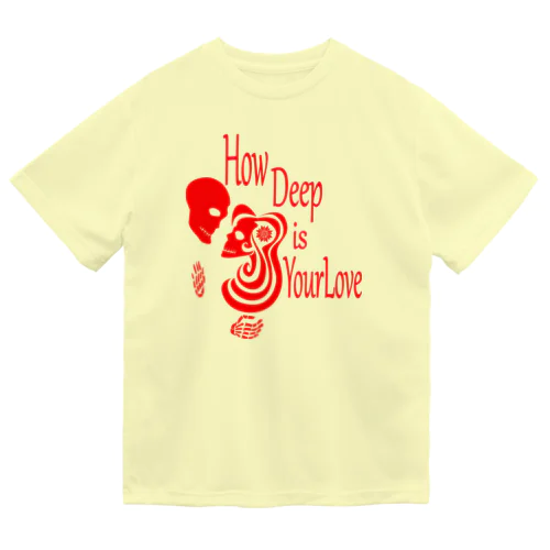 How Deep Is Your Love（赤） ドライTシャツ