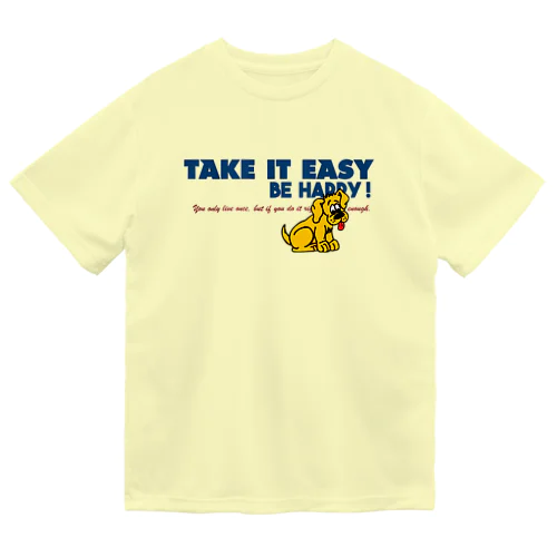 TAKE IT EASY ドライTシャツ