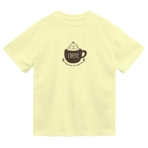 ねこタイツ コーヒー Dry T-Shirt