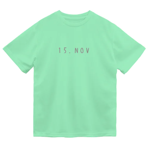 バースデー［15.NOV］ ドライTシャツ