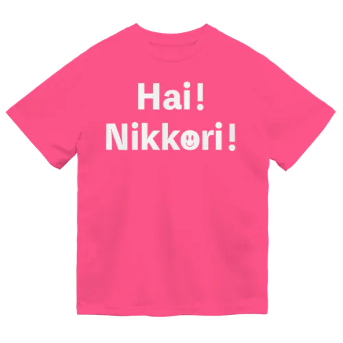 Hai!Nikkori!（はい！にっこり！） ドライTシャツ