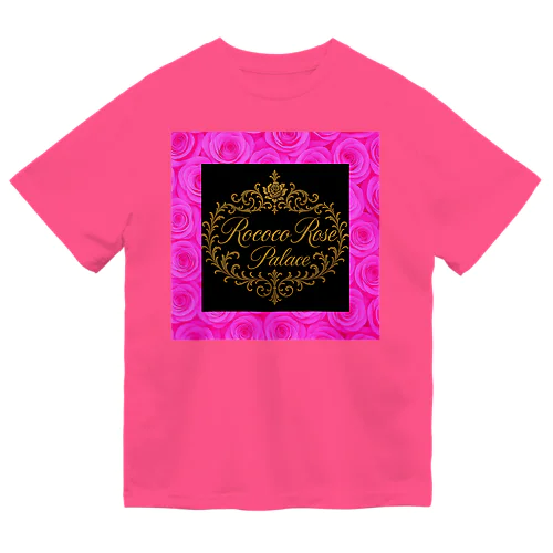 ショッキングピンク💖ロココローズパレス🌹✨️ Dry T-Shirt
