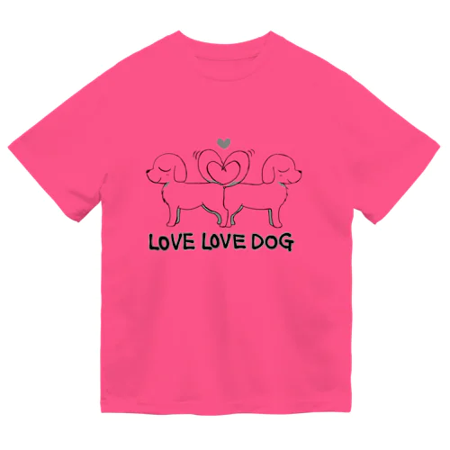 LOVE LOVE DOG ドライTシャツ