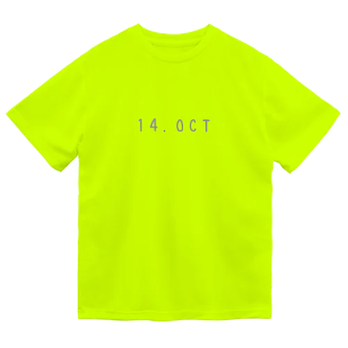 バースデー［14.OCT］ Dry T-Shirt