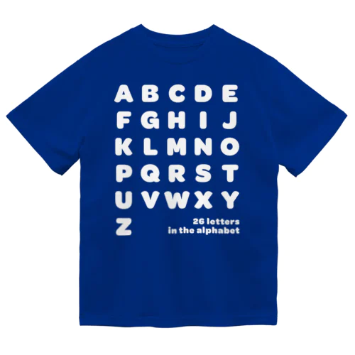 26 letters in the alphabet【Tshirt】【Design Color : White】【Design Print : Front ドライTシャツ