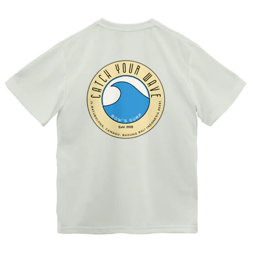 Catch Your Wave Dry T-Shirt