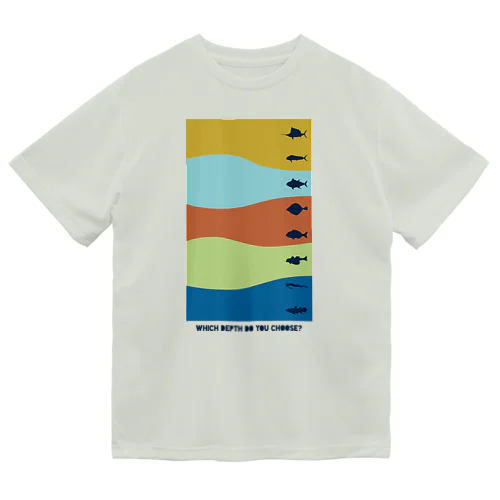 『 Which depth do you choose? 』カラフル Dry T-Shirt