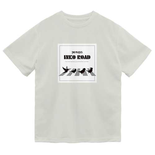 インコ ロード Dry T-Shirt