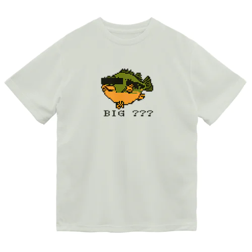 BIG ⁇? Dry T-Shirt