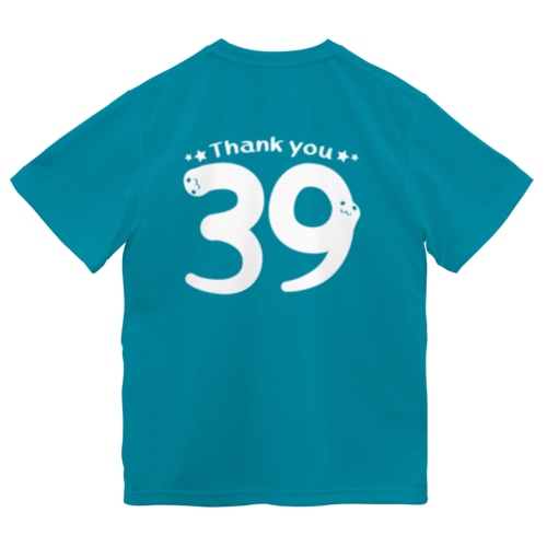 バックプリント 39 Thank you B Dry T-Shirt
