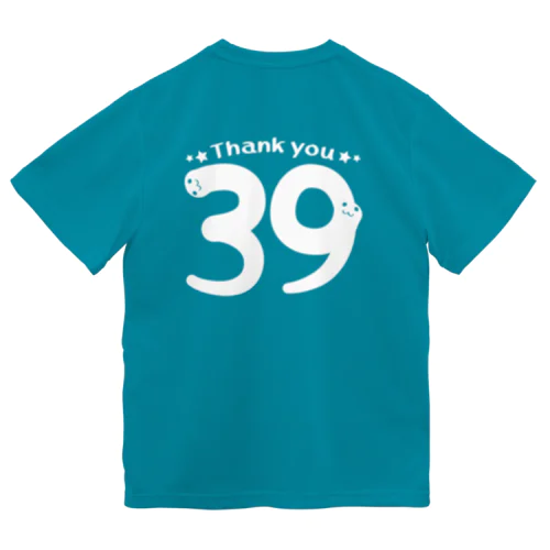 バックプリント 39 Thank you B Dry T-Shirt