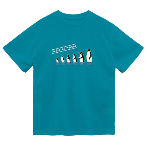 ペンギン、前へならえ　#１ Dry T-Shirt