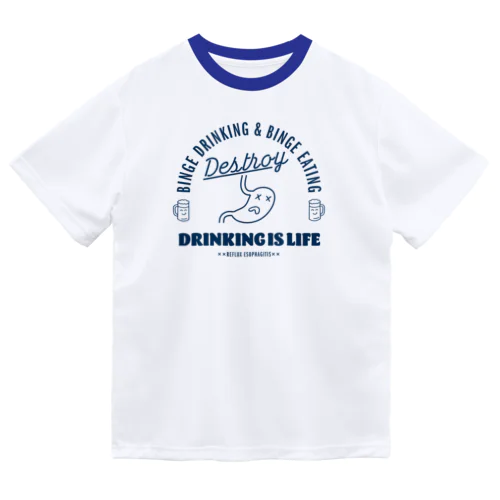 🍺暴飲暴食破壊飲酒人生 ドライTシャツ