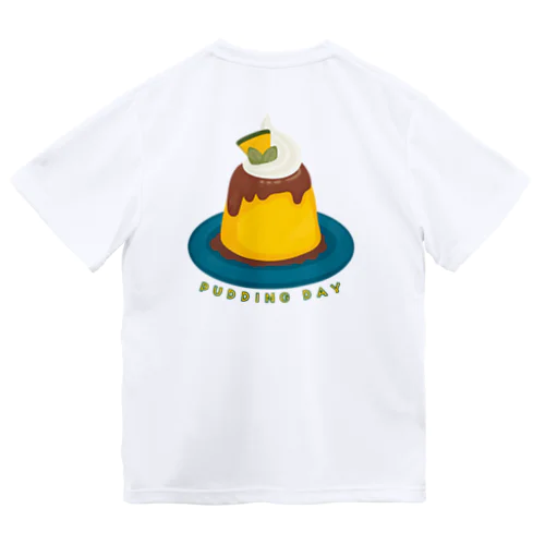 バックプリント 毎月25日はプリンの日のプリン　かぼちゃプリン ドライTシャツ