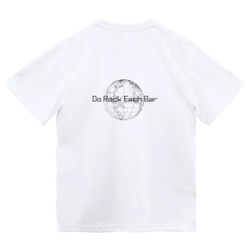 Do rock each bar/the Earth ドライTシャツ