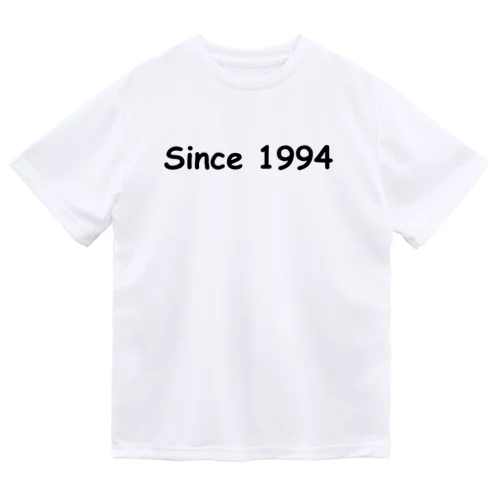 Since 1994 ドライTシャツ