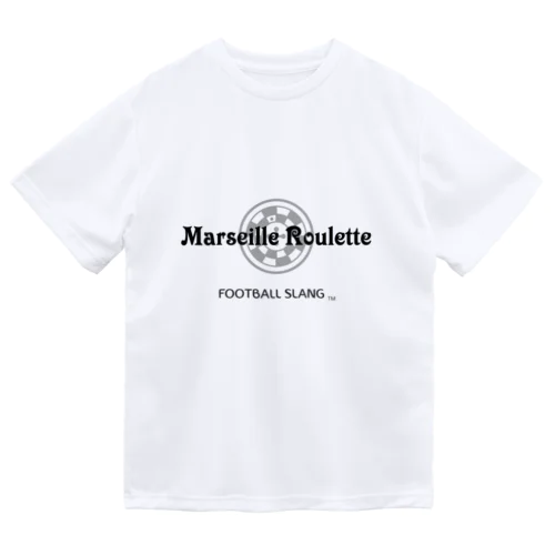 Marseille Roulette  ドライTシャツ