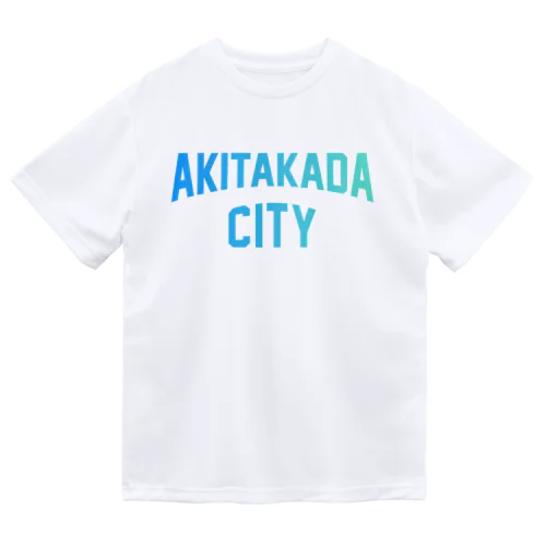 安芸高田市 AKITAKADA CITY ドライTシャツ