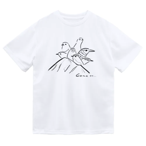 山においでよ Dry T-Shirt