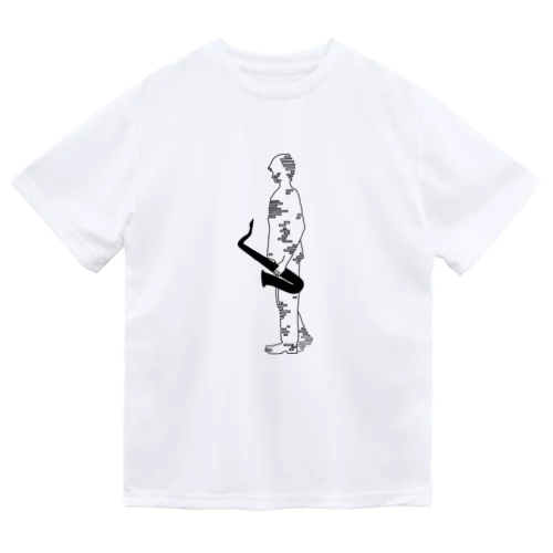 HE IS A SAX PLAYER  Dry T-Shirt