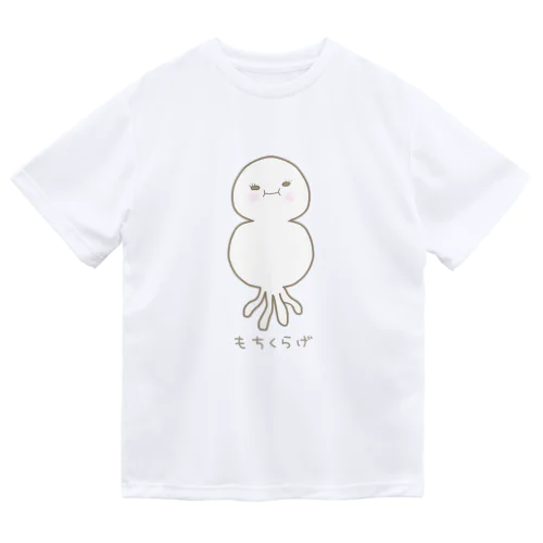 もちくらげちゃん Dry T-Shirt