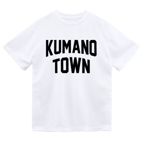 熊野町 KUMANO TOWN ドライTシャツ