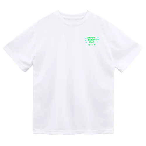 HBD 0714 Dry T-Shirt