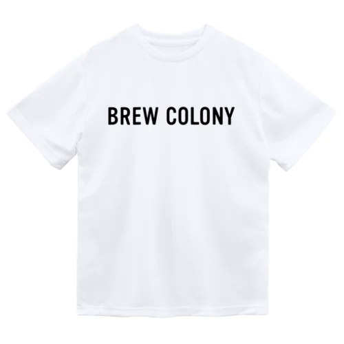 BREW COLONY ロゴ　アイテム Dry T-Shirt