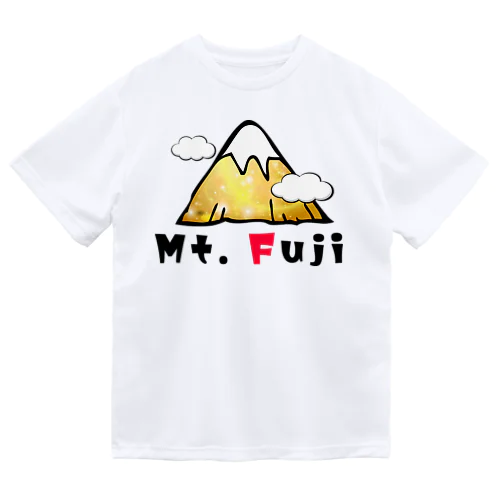 いいことありそう! 金運シリーズ　(富士山　Mt.Fuji) Dry T-Shirt