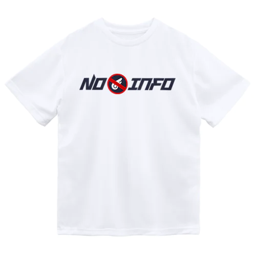 No info Tシャツ ドライTシャツ