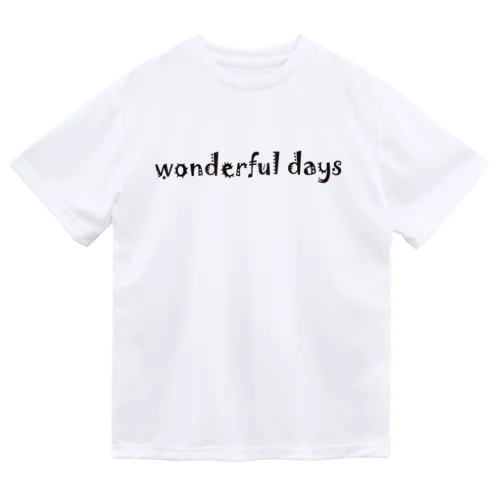 Wonderful days ブラック ドライTシャツ