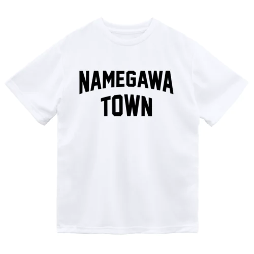 滑川町 NAMEGAWA TOWN ドライTシャツ