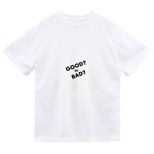 GOOD or BAD w&b ドライTシャツ