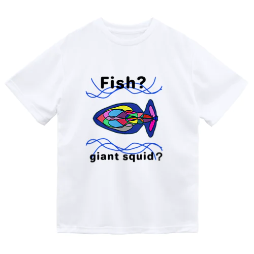 fish?giant squid? ドライTシャツ