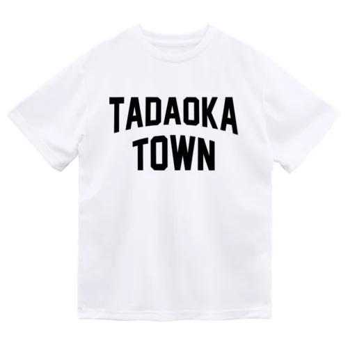 忠岡町 TADAOKA TOWN Dry T-Shirt