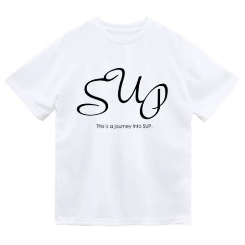 This is a journey into SUP ドライTシャツ