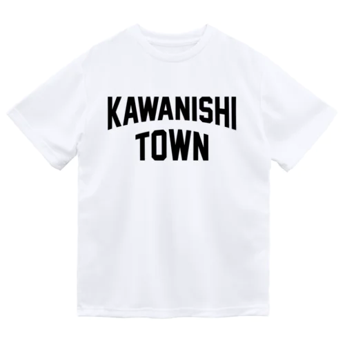 川西町 KAWANISHI TOWN ドライTシャツ