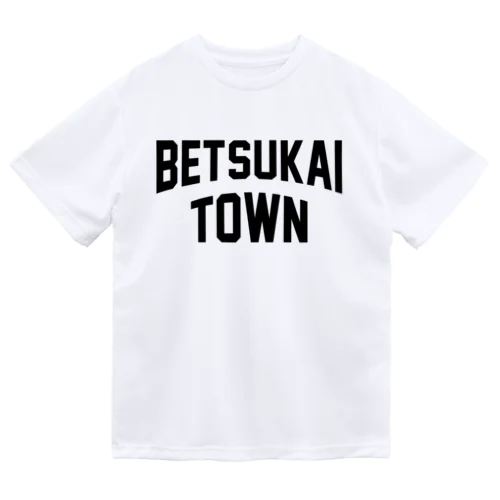 別海町 BETSUKAI TOWN ドライTシャツ