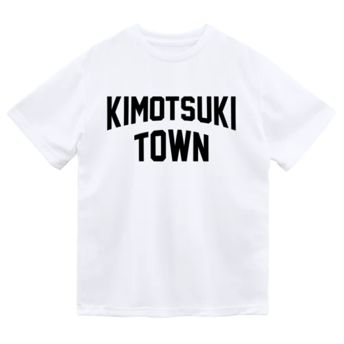 肝付町 KIMOTSUKI TOWN Dry T-Shirt