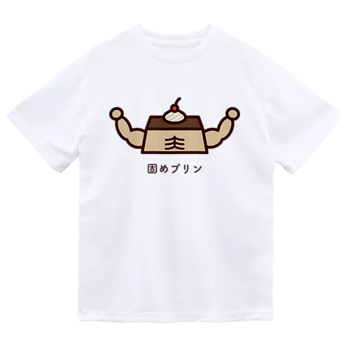 固めプリン Dry T-Shirt