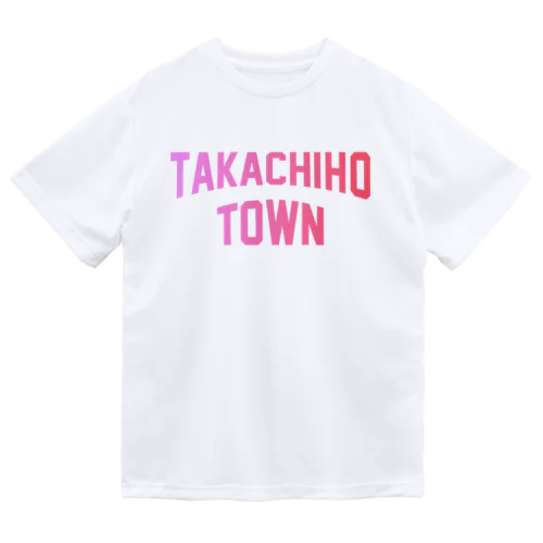 高千穂町 TAKACHIHO TOWN ドライTシャツ
