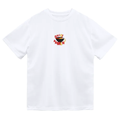 塩ラーメンのグッズ Dry T-Shirt