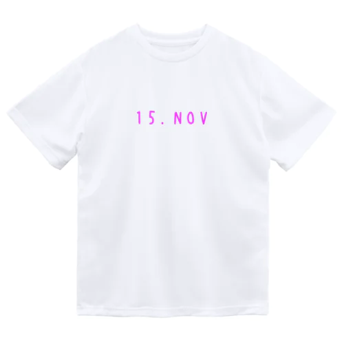 バースデー［13.NOV］ピンク ドライTシャツ