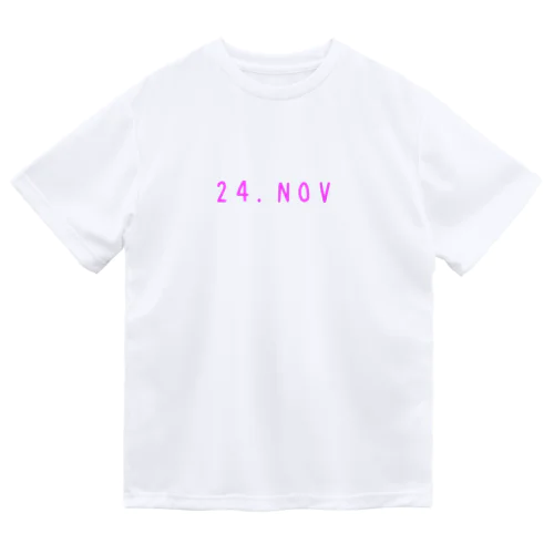 バースデー［24.NOV］ピンク ドライTシャツ