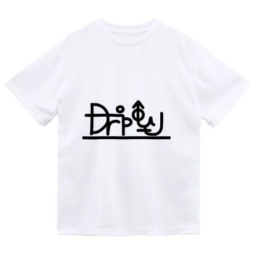 Drip out ドライTシャツ