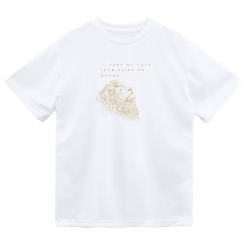 ライオン(フランス語　世界には全てが必要) Dry T-Shirt